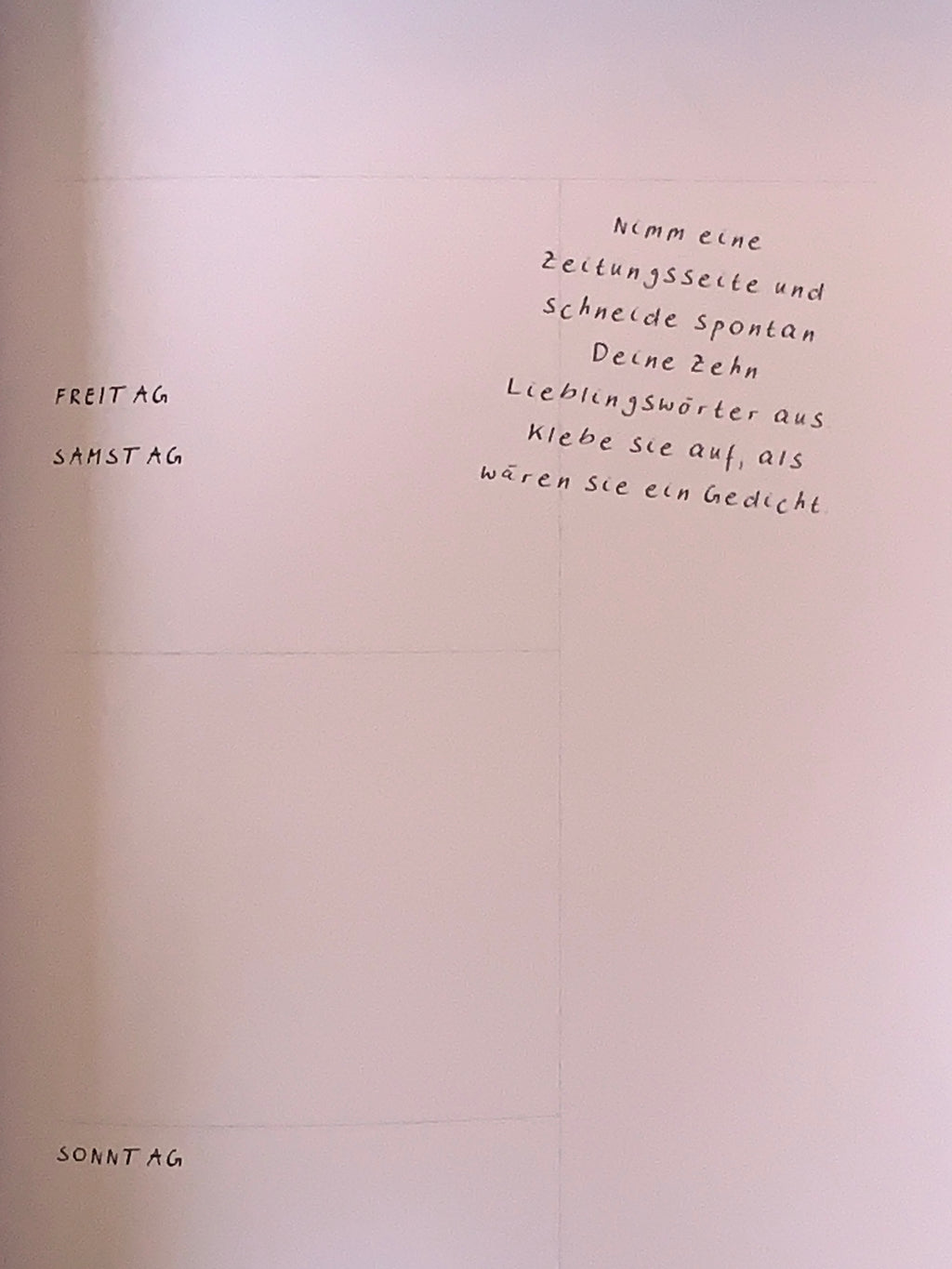 Mache ein Gedicht: Nimm eine Zeitungsseite und schneide spontan 10 Wörter aus. 
